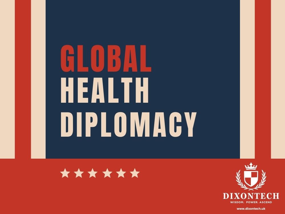 Global Health Diplomacy